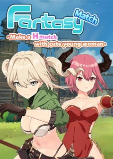 Fantasy Match -Make a H match with cute young woman-
